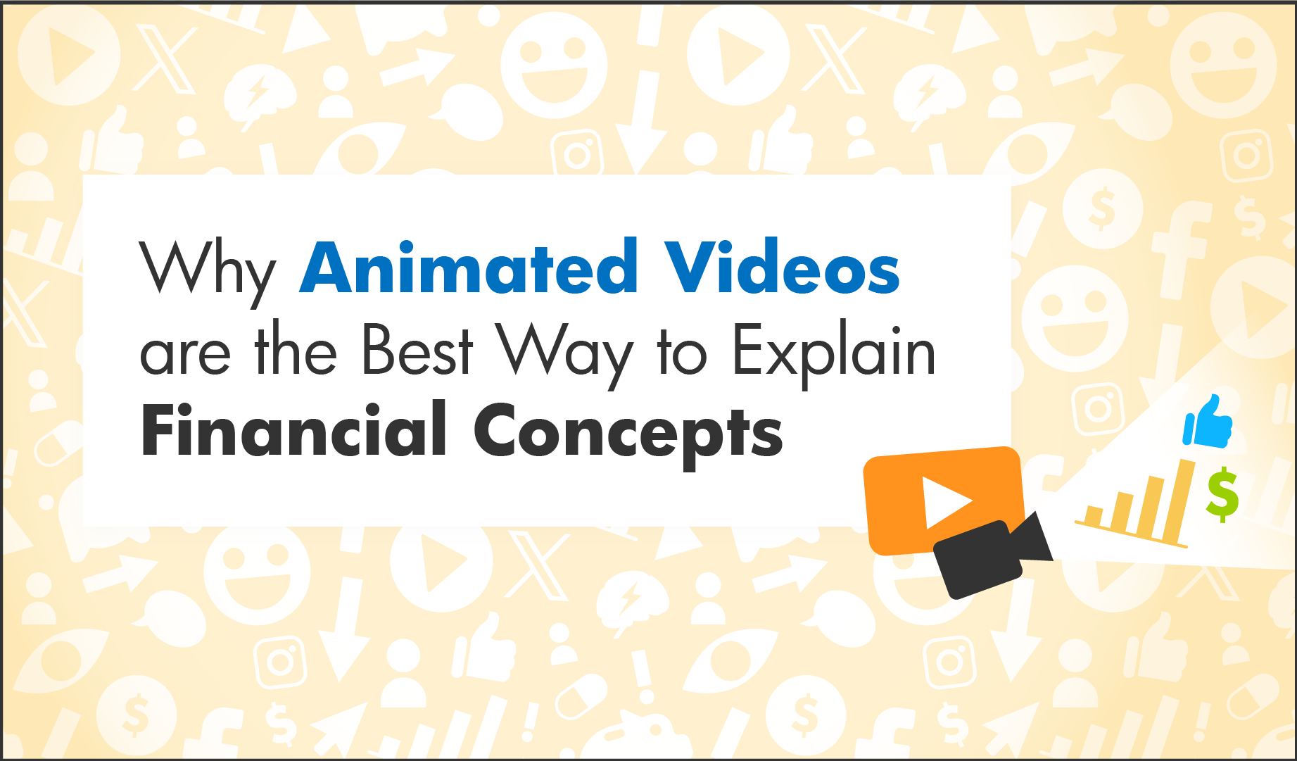 Why Animated Videos are Best Banner